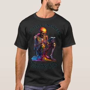 Präventivmaßnahmen Skeleton Funny Quality Engineer T-Shirt
