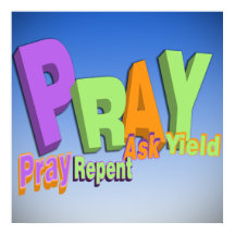PRAY ACRONYM - PRAY REPENT FRAG YIELD