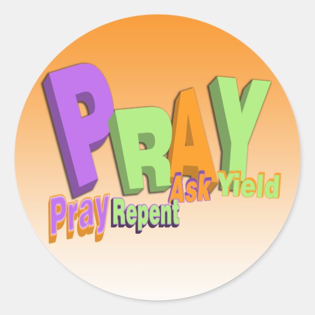 PRAY ACRONYM - PRAY REPENT FRAG YIELD RUNDER AUFKLEBER (Vorderseite)