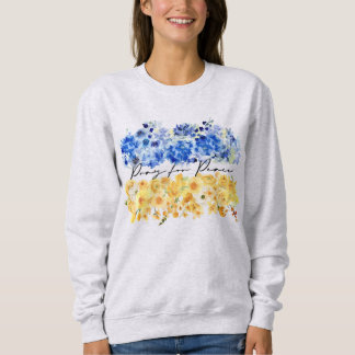 Pray for Peace. I stand with Ukraine. Sweatshirt