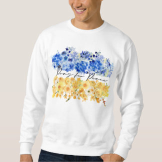 Pray for Peace. I stand with Ukraine. Sweatshirt