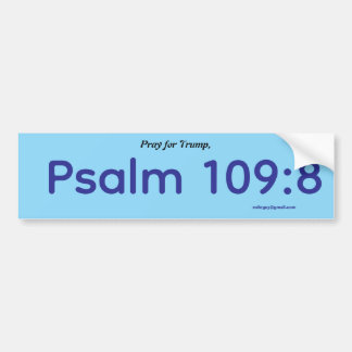 Pray for Trump, Psalm 109:8 Autoaufkleber