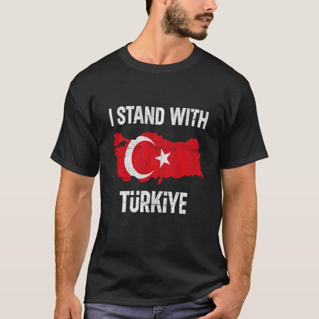Pray For Turkey Pray For Türkiye I Stand With Türk T-Shirt (Vorderseite)