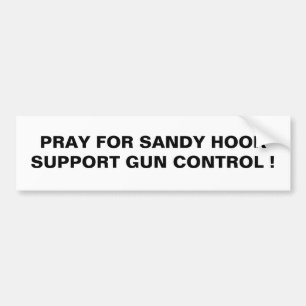 PRAY FÜR SANDY HOOK SUPPORT GUND KONTROLLE ! AUTOAUFKLEBER