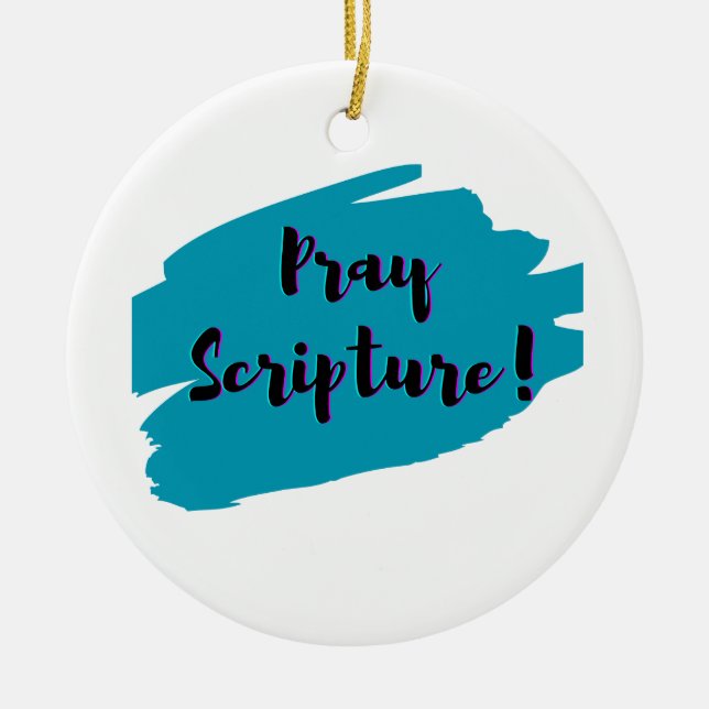 Pray Scripture Keramik Ornament (Vorne)