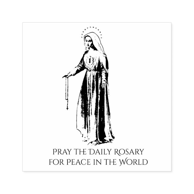 PRAY THE DAILY ROSARY FOR FACE IN THE WORLD GUMMISTEMPEL (Prägung)