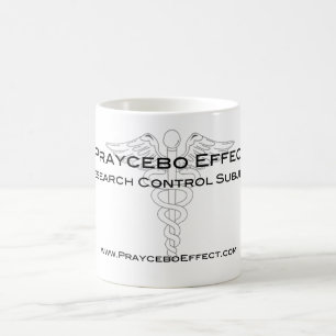 Praycebo Effekt - Forschungs-Kontrollen-Thema Tasse