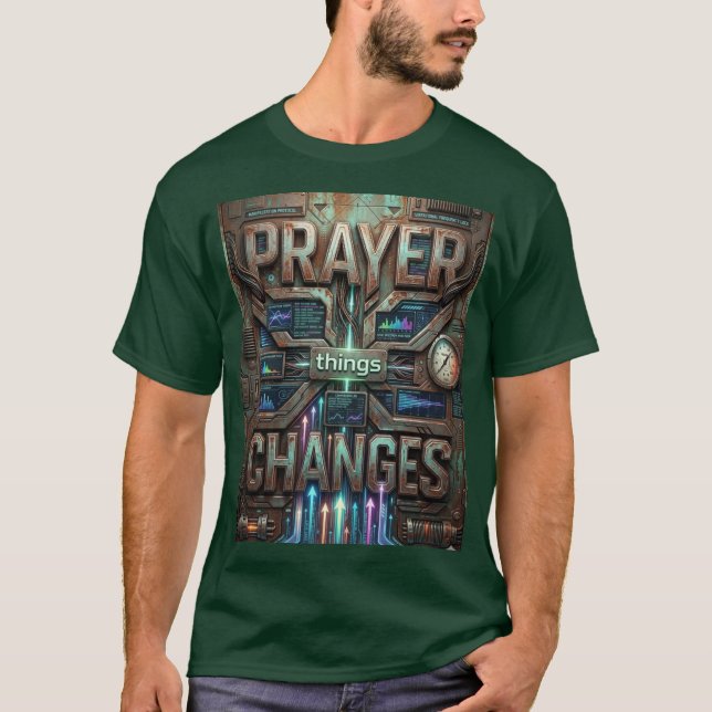 Prayer Changes Things – Futuristic Steampunk T-Shi T-Shirt (Vorderseite)