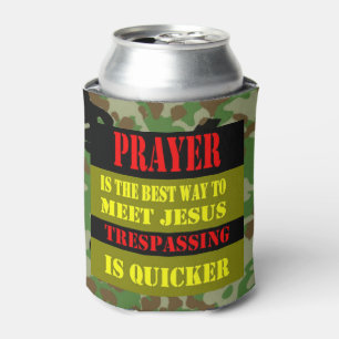 PRAYER IST DER BESTE WEG, JESUS ZU TREFFEN DOSENKÜHLER