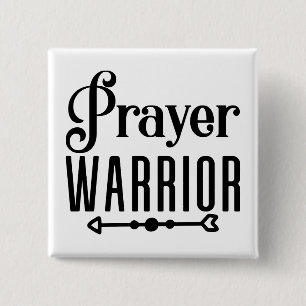 PRAYER WARRIOR Inspiration Christliches Zitat Button