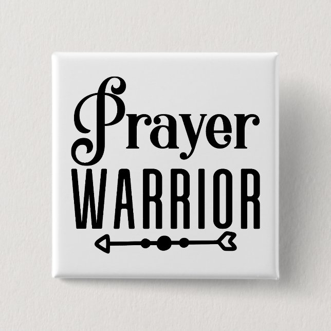 PRAYER WARRIOR Inspiration Christliches Zitat Button (Vorderseite)