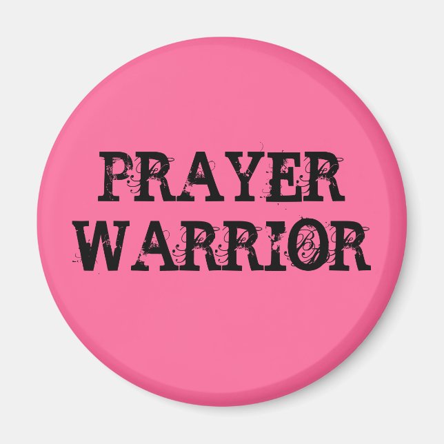PRAYER WARRIOR Magnet (Vorne)