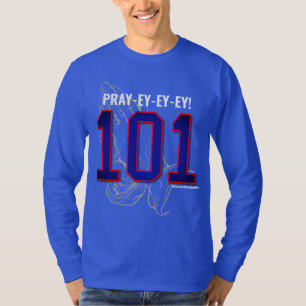 PRAYEYEYEYEY! 101 Langleeves oder T-Shirt