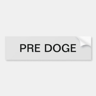 PRE DOGE (silver/black) bumper sticker Autoaufkleber