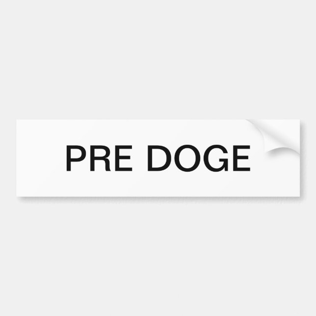 PRE DOGE (white/black) bumper sticker Autoaufkleber (Vorne)