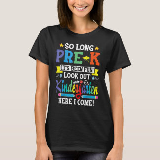 Pre-k Abschluss 2023 So Long Pre-K Kindergarten H T-Shirt