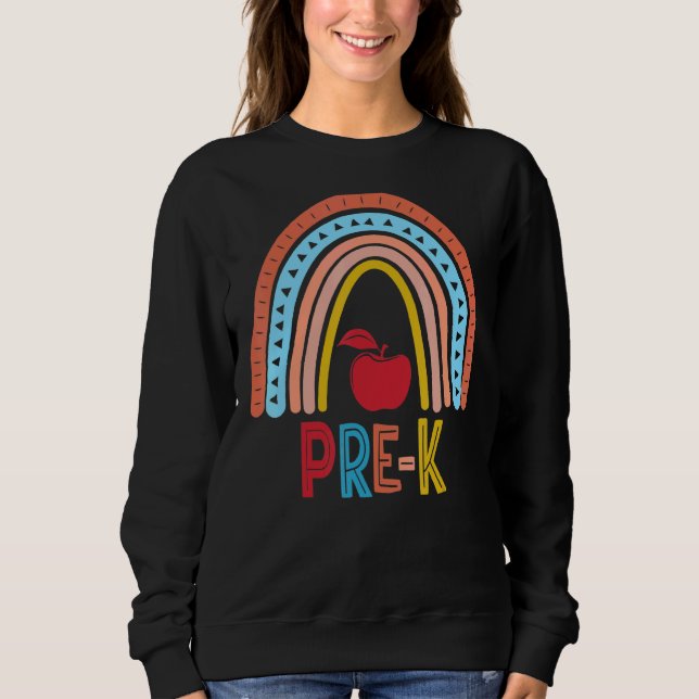 Pre K Boho Rainbow Lehrer Student zurück zur Schul Sweatshirt (Vorderseite)
