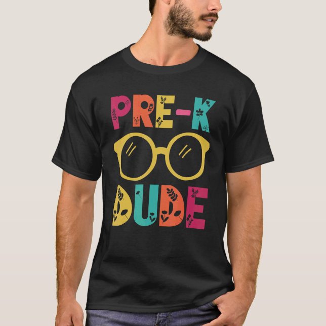 Pre k Dude Glasses Back To School Teacher Student  T-Shirt (Vorderseite)