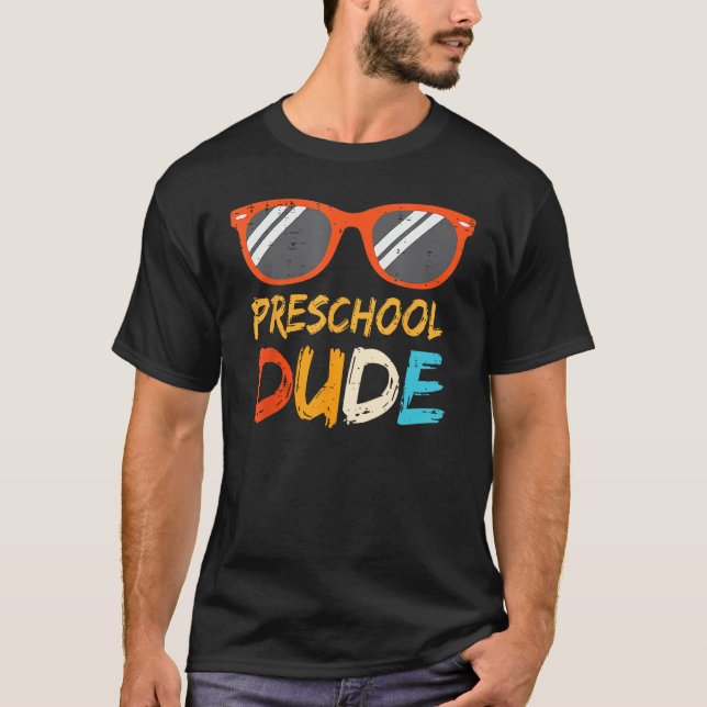 Pre K Dude Preschool Teachers Students Back To Sch T-Shirt (Vorderseite)