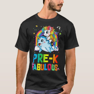 Pre K Fabulous Unicorn Reiten Narwhal zurück nach T-Shirt