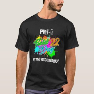 Pre K Field Day 2022 Let The Games Begin T-Shirt
