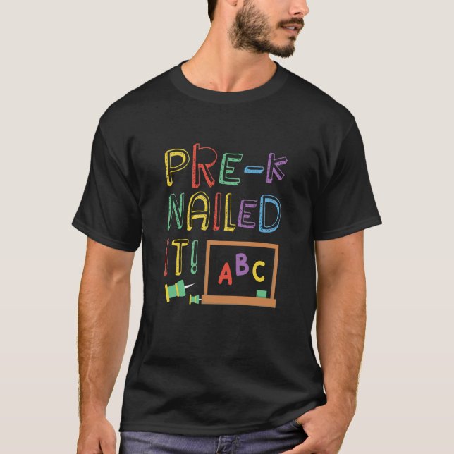 Pre K Nailed It Cute Pre Kindergarten Pk Kids T-Shirt (Vorderseite)