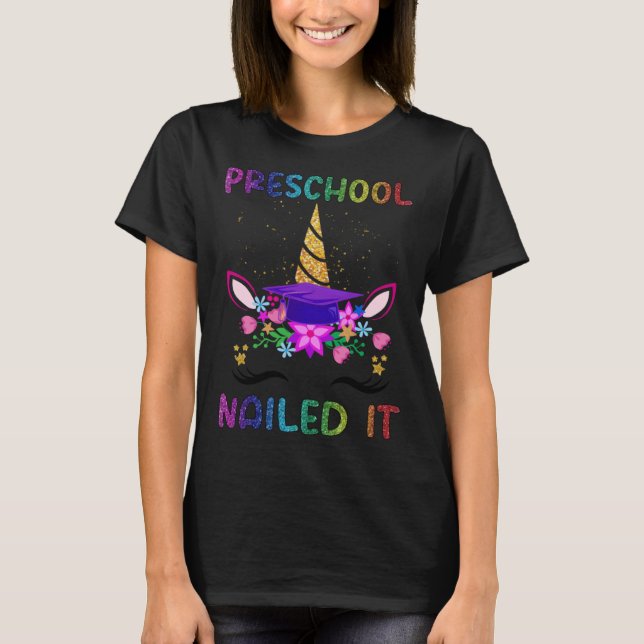 Pre K Nailed It Cute Unicorn Face Graduation Girls T-Shirt (Vorderseite)