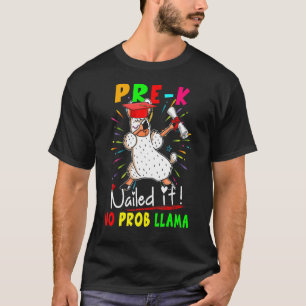 Pre K Nails It No Prob Llama Dabbing Llama Studen T-Shirt