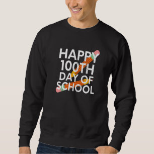 Pre K Pencil glücklich 100. Tag der Schule Kinderg Sweatshirt