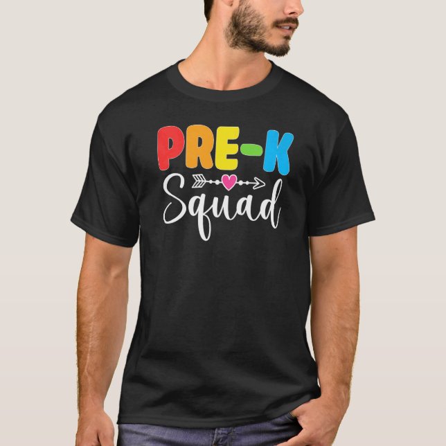 Pre K Squad PreSchool Teacher Student Team Back To T-Shirt (Vorderseite)