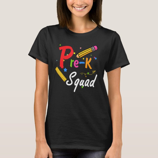 Pre K Squad Teacher Team Pre K Squad 1 T-Shirt (Vorderseite)