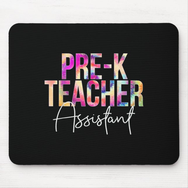Pre-k Teacher Istant Tie Dye Back To School Apprec Mousepad (Vorne)