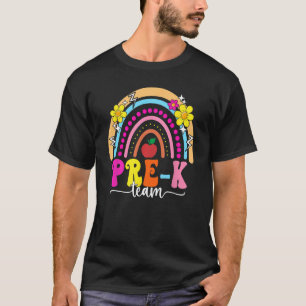 Pre K Team Rainbow Back to School Pre-K Teacher Fi T-Shirt