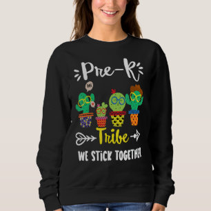 Pre K Tribe School Cactus Crew Pre K Teacher Squa Sweatshirt