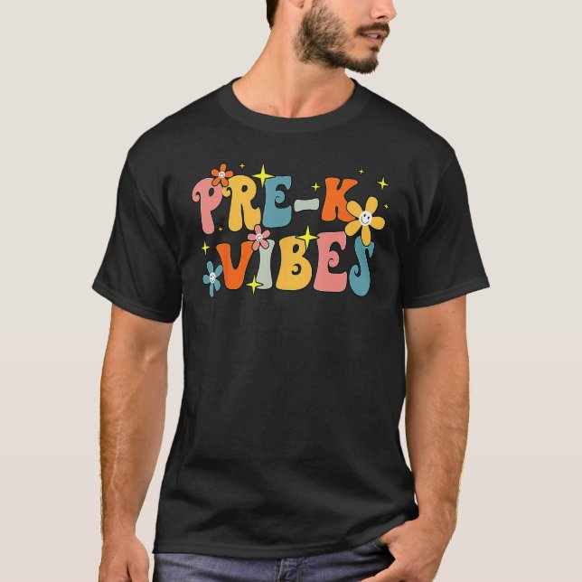 Pre K Vibes Pre Kindergarten Team Groovy 1st Day O T-Shirt (Vorderseite)