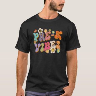 Pre K Vibes zurück zum Schullehrer am ersten Tag d T-Shirt
