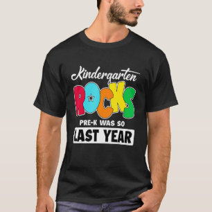 Pre K war so im letzten Jahr Kindergarten-Rocks zu T-Shirt