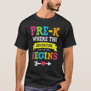 Pre K, wo das Abenteuer wieder in die Schule geht T-Shirt