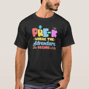 Pre K, wo das Abenteuer zurück zur Schule geht T-Shirt
