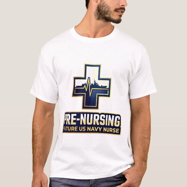 Pre-Nursing Future US Navy Nurse Cross T-Shirt (Vorderseite)