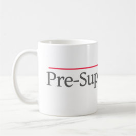 "PRE-SUPER RECHTSANWALT" -- KAFFEETASSE