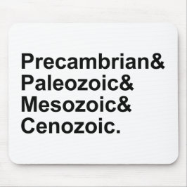 Precambrian Paläozoische Meozoikererden Mousepad