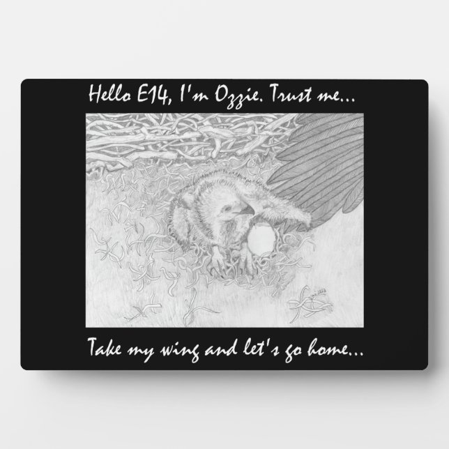 PRECIOUS E14 TAKING OZZIE'S WING LET'S GO HOME FOTOPLATTE (Vorderseite)