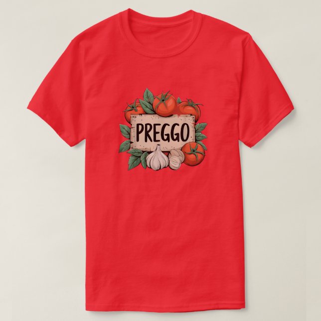Preggo Sauce Costume Pregnancy Announcement Prego T-Shirt (Design vorne)