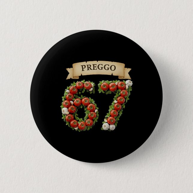 Preggo Sauce Lustiger Meme 67 Kostüm Gen Alpha Sla Button (Vorderseite)