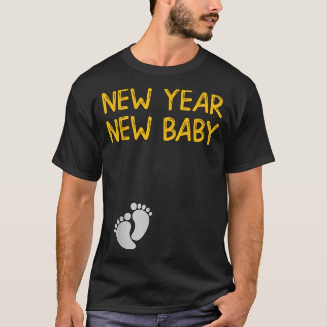 Pregnancy Announcemen - New Year New Baby  T-Shirt (Vorderseite)