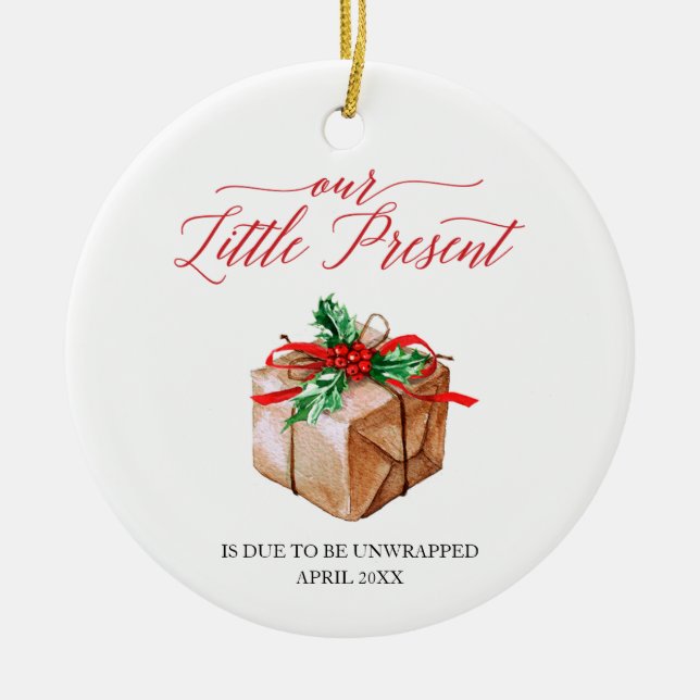 Pregnancy Announcement Our Little Present Keramik Ornament (Vorne)