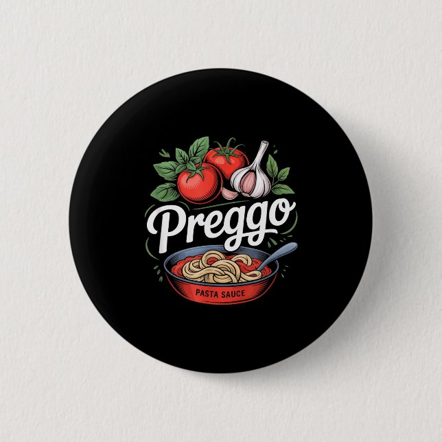 Pregnancy Announcement Prego Pasta Sauce Funny Pre Button (Vorderseite)