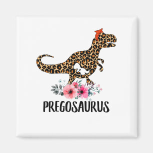 Pregosaurus Funny Pregnancy Geschenk Magnet