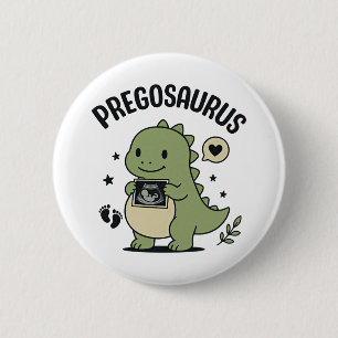 Pregosaurus Schwangerschafts-Mama-Dino-Geschenk Button